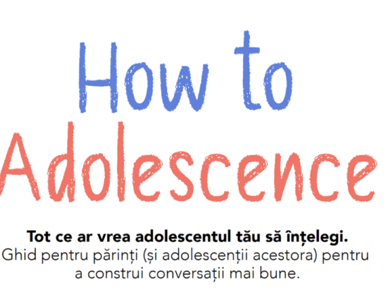 Ghid pentru parinti Intelege adolescentul tau